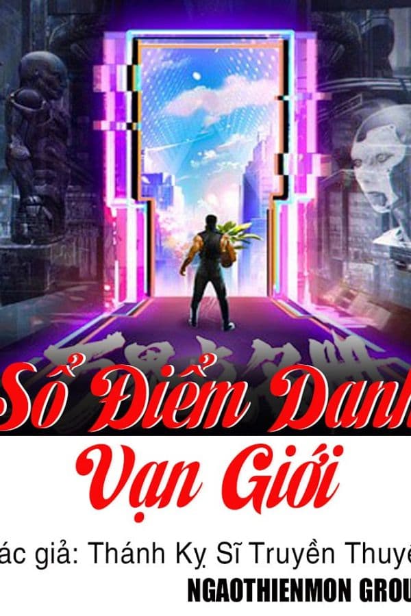 Sổ Điểm Danh Vạn Giới (Bản Dịch) audio mới nhất