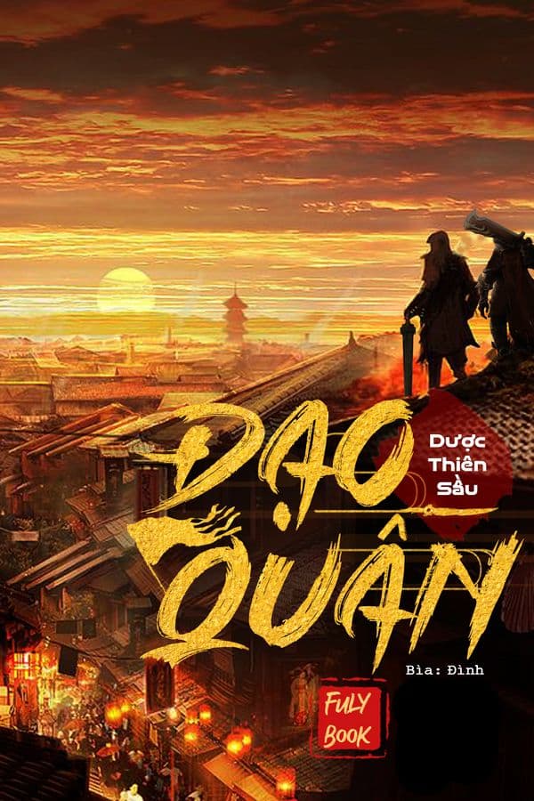 Đạo Quân (Dịch Full) audio mới nhất