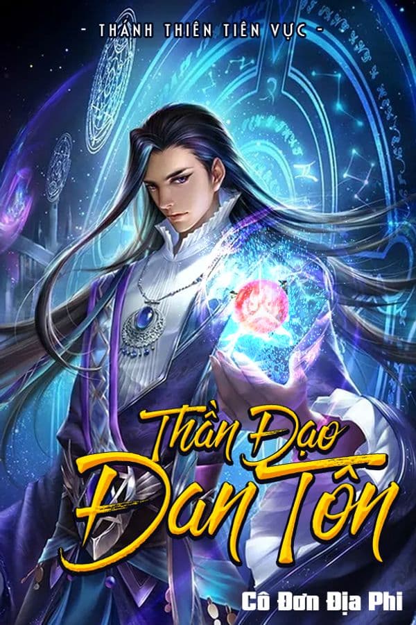 Thần Đạo Đan Tôn (Bản Dịch FULL) audio mới nhất