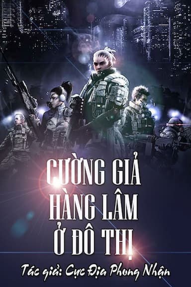 Cường Giả Hàng Lâm Ở Đô Thị (Dịch)