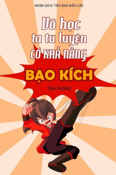 Võ Học Ta Tu Luyện Có Khả Năng Bạo Kích