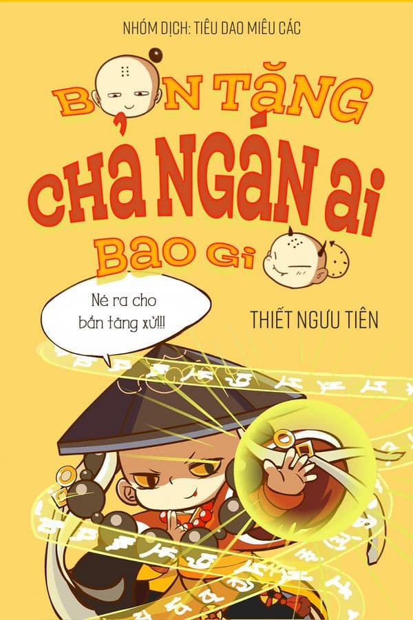 Bần Tăng Chả Ngán Ai Bao Giờ audio mới nhất