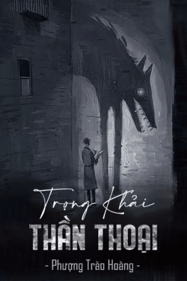 Trọng Khải Thần Thoại (Bản Dịch) audio mới nhất