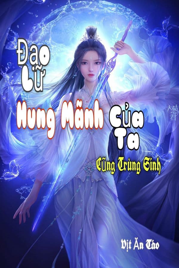 Đạo Lữ Hung Mãnh Của Ta Cũng Trùng Sinh audio mới nhất