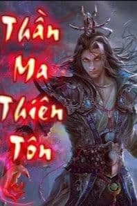 Thần Ma Thiên Tôn audio mới nhất