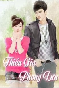 Thiếu Gia Phong Lưu audio mới nhất