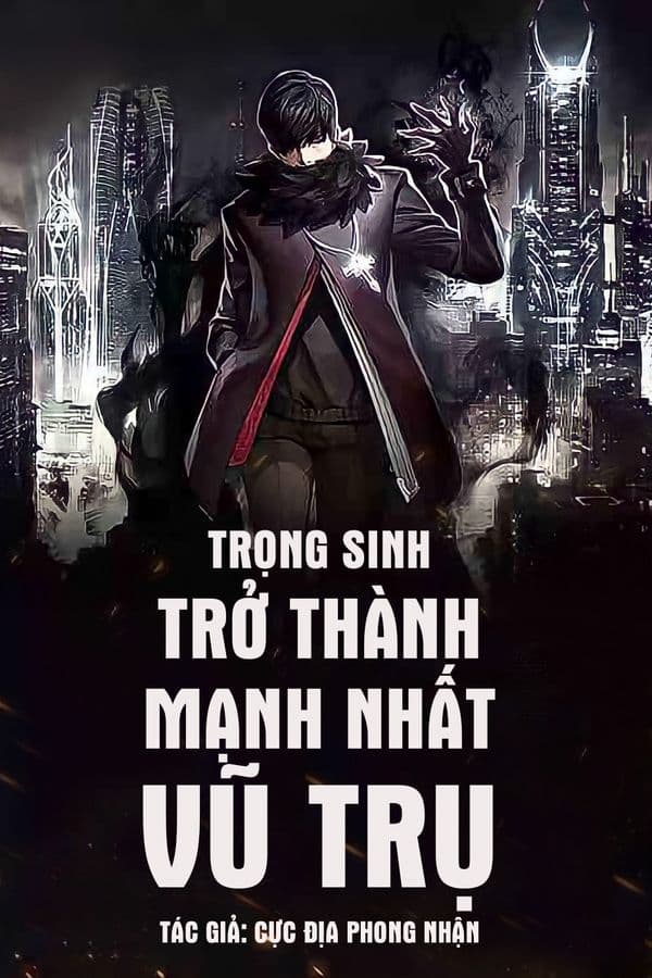 Trọng Sinh Trở Thành Mạnh Nhất Vũ Trụ (Dịch) audio mới nhất