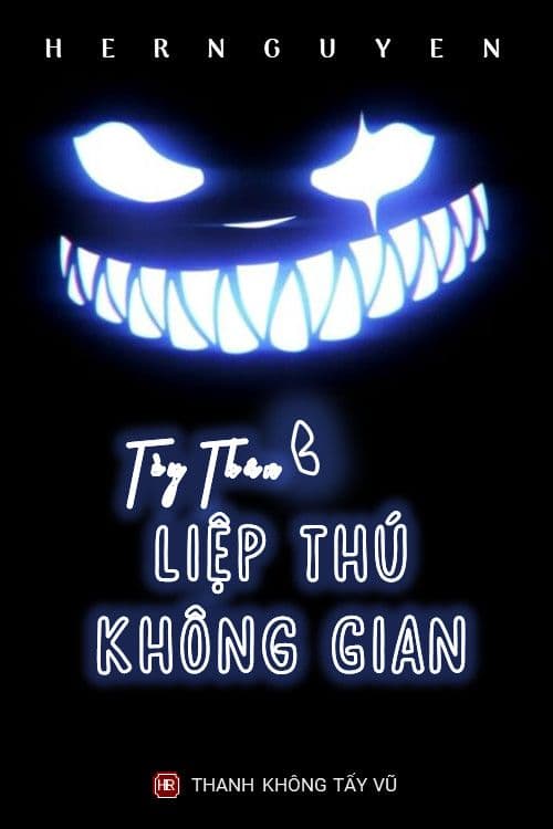 Tùy Thân Liệp Thú Không Gian audio mới nhất