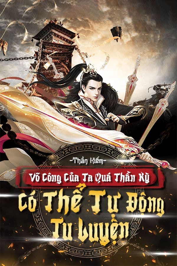 Võ Công Của Ta Quá Thần Kỳ, Có Thể Tự Động Tu Luyện audio mới nhất