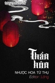 Thần Hôn audio mới nhất