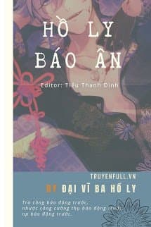 Hồ Ly Báo Ân audio mới nhất