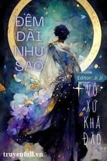 Đêm Dài Như Sao audio mới nhất