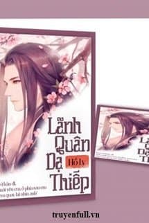 Lãnh Quân Dạ Thiếp audio mới nhất