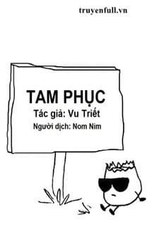 Tam Phục audio mới nhất