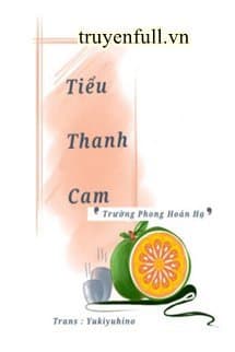 Tiểu Thanh Cam audio mới nhất