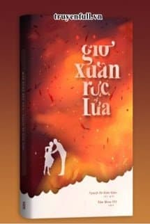 Gió Xuân Rực Lửa audio mới nhất