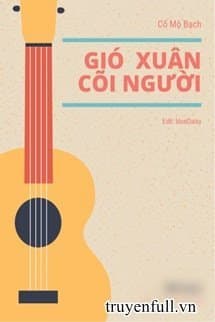 Gió Xuân Cõi Người audio mới nhất