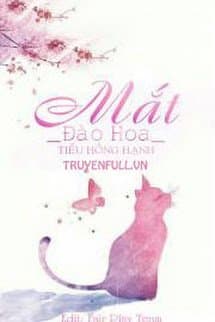 Mắt Đào Hoa audio mới nhất