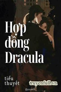 Hợp Đồng Dracula audio mới nhất