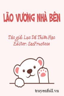 Lão Vương Nhà Bên audio mới nhất