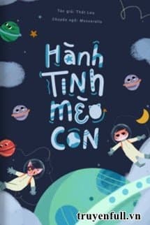 Hành Tinh Mèo Con audio mới nhất