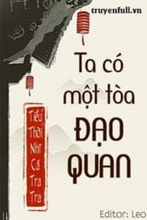 Ta Có Một Toà Đạo Quan audio mới nhất