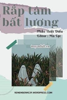 Rắp Tâm Bất Lương audio mới nhất