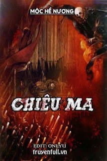 Chiêu Ma audio mới nhất