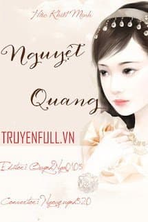 Nguyệt Quang audio mới nhất