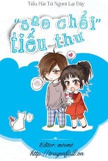 &quot;Sao Chổi&quot; Tiểu Thư audio mới nhất