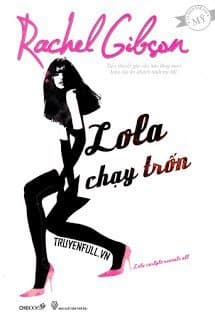 Lola Chạy Trốn audio mới nhất