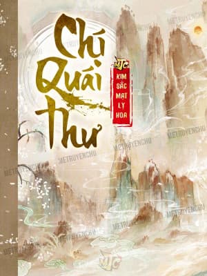 Chí Quái Thư audio mới nhất