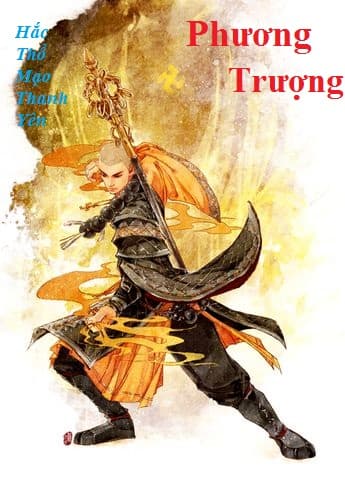 [Dịch] Phương Trượng (Bát Linh Hậu Thiếu Lâm Phương Trượng)