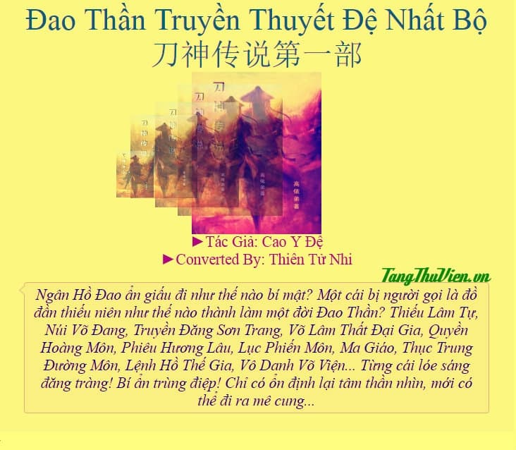 Đao Thần Truyền Thuyết Đệ Nhất Bộ audio mới nhất