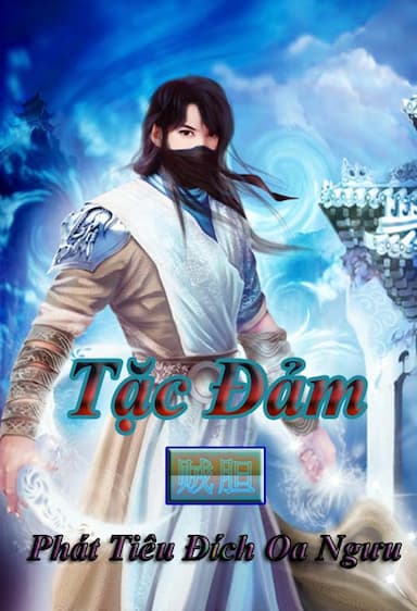 [Dịch] Tặc Đảm