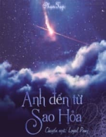 [Dịch]Anh Đến Từ Sao Hỏa- Sưu tầm audio mới nhất