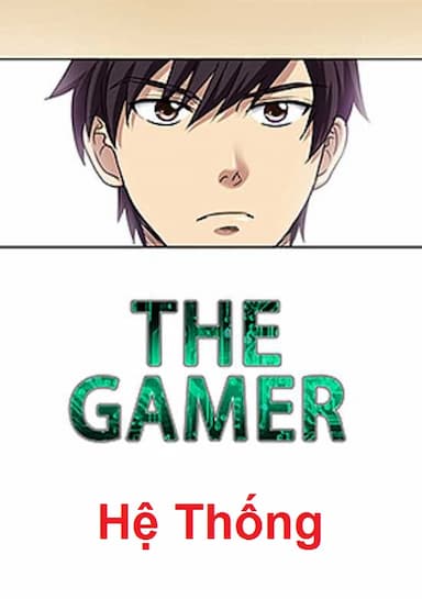 [Việt Nam] The Gamer Hệ Thống