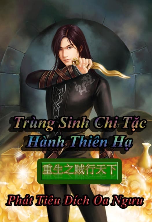 Trùng Sinh Chi Tặc Hành Thiên Hạ audio mới nhất