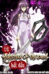 Từ Highschool Of The Dead Bắt Đầu