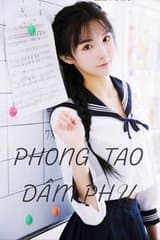 Phong Tao Dâm Phụ audio mới nhất