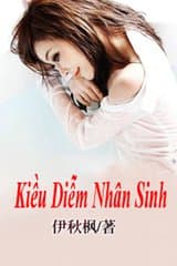 Kiều Diễm Nhân Sinh