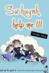 Sư Huynh, Help Me!!! (Dịch)