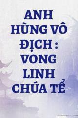 Anh Hùng Vô Địch : Vong Linh Chúa Tể