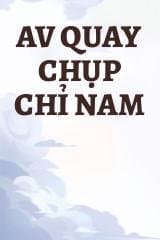 AV Quay Chụp Chỉ Nam