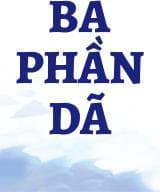 Ba Phần Dã audio mới nhất