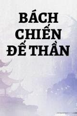 Bách Chiến Đế Thần