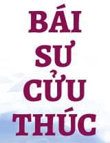 Bái Sư Cửu Thúc audio mới nhất