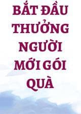 Bắt Đầu Thưởng Người Mới Gói Quà
