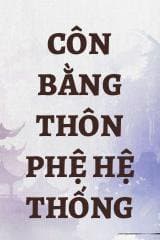 Côn Bằng Thôn Phệ Hệ Thống