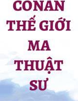 Conan Thế Giới Ma Thuật Sư